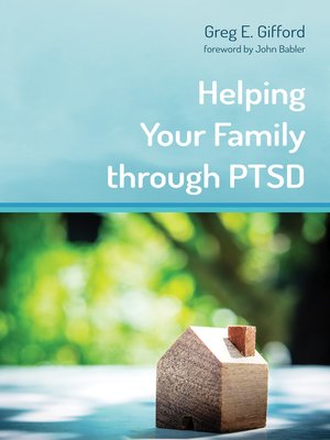 cover image of Helping Your Family through PTSD